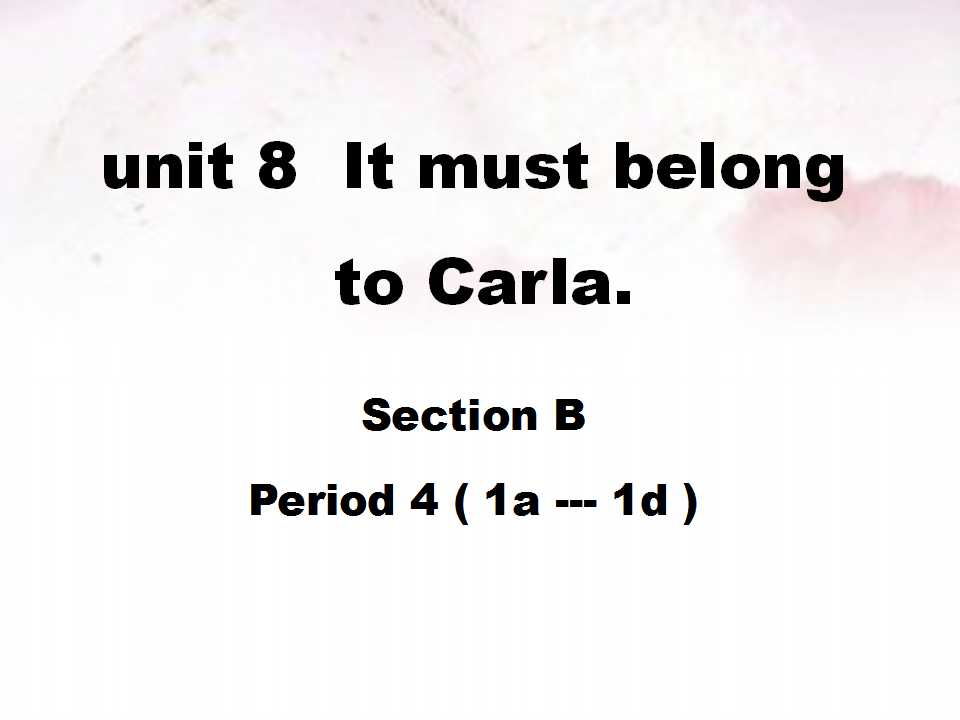 《It must belong to Carla》PPT课件3