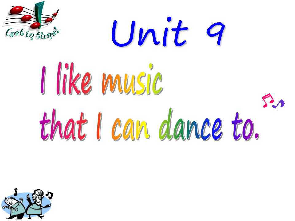 《I like music that I can dance to》PPT课件3