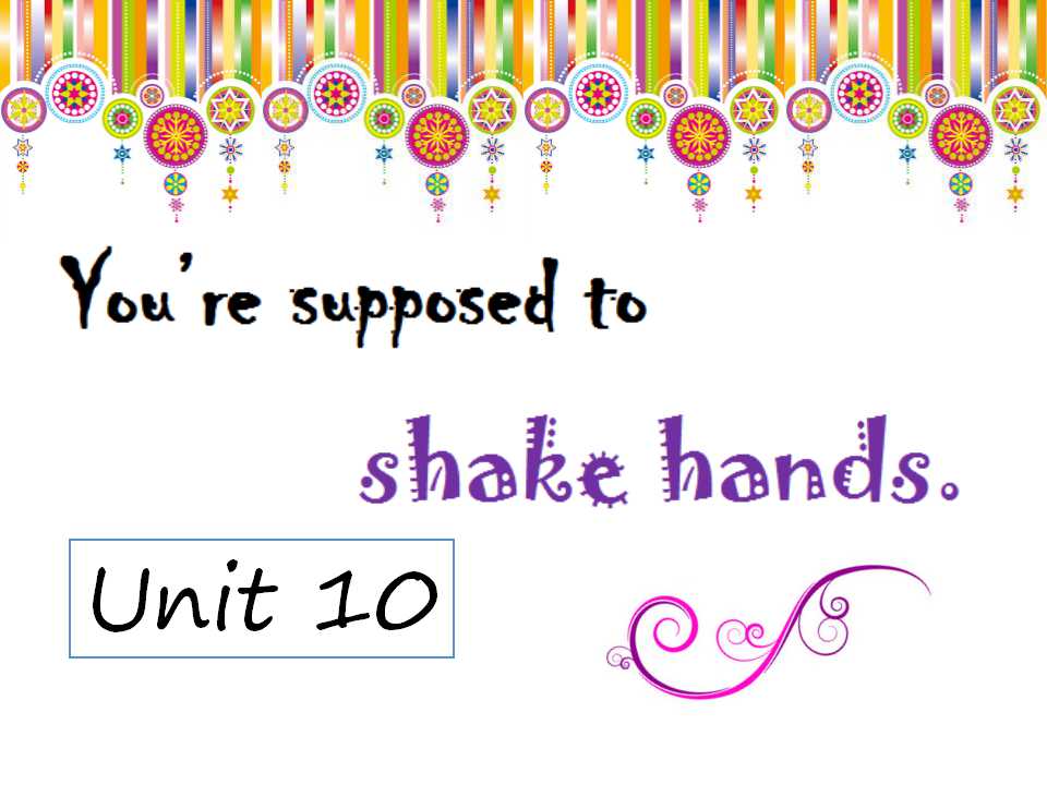 《You are supposed to shake hands》PPT课件5