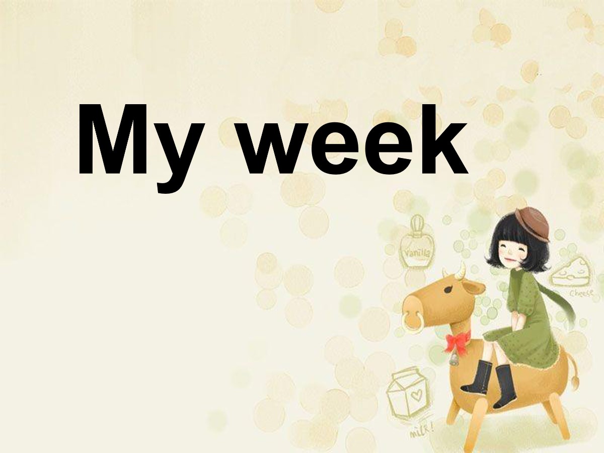 《My week》PPT课件6