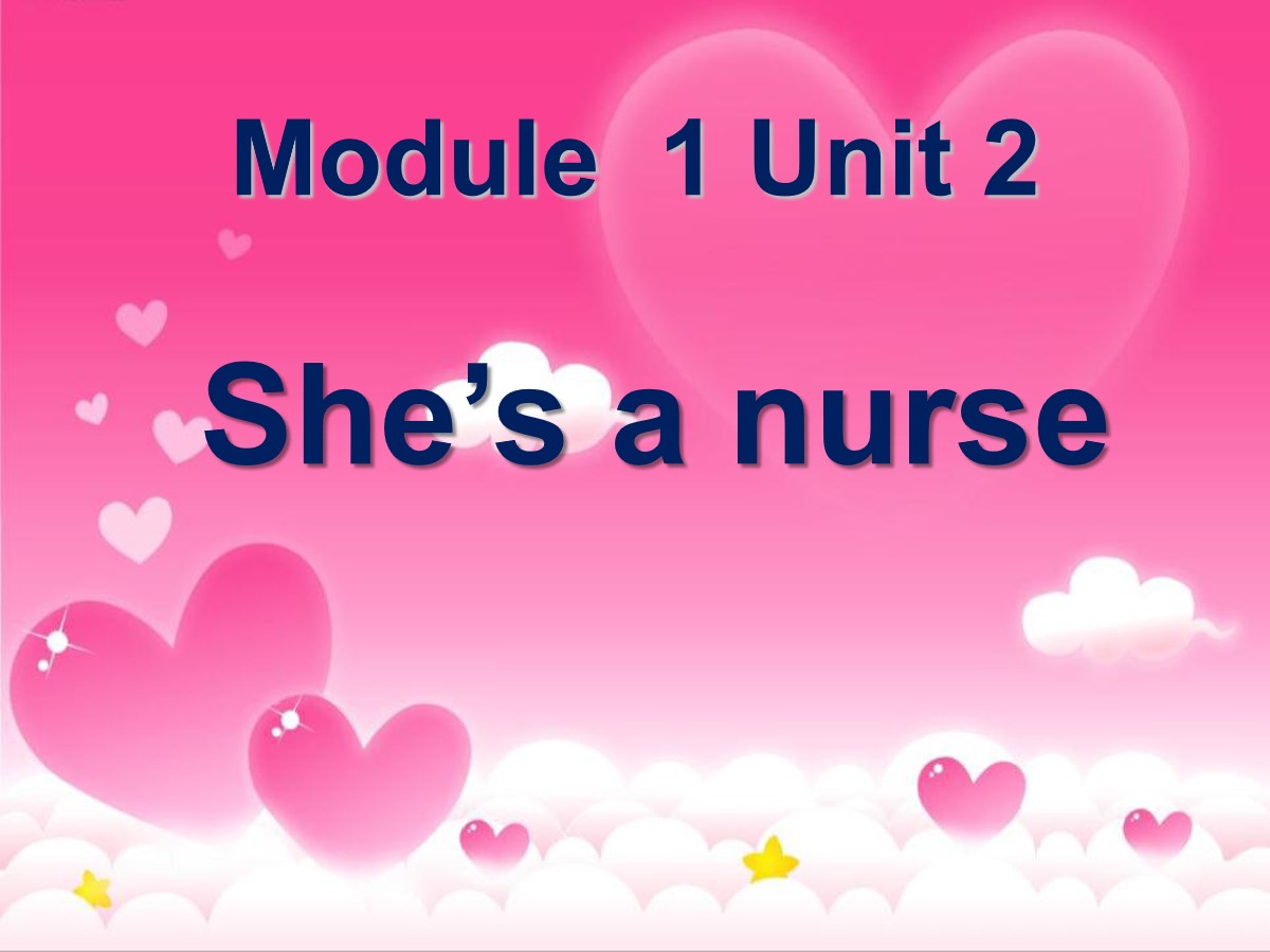 《She's a nurse》PPT课件