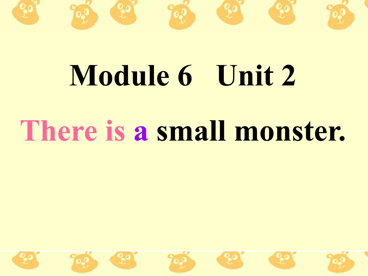 《There is a small monster》PPT课件2