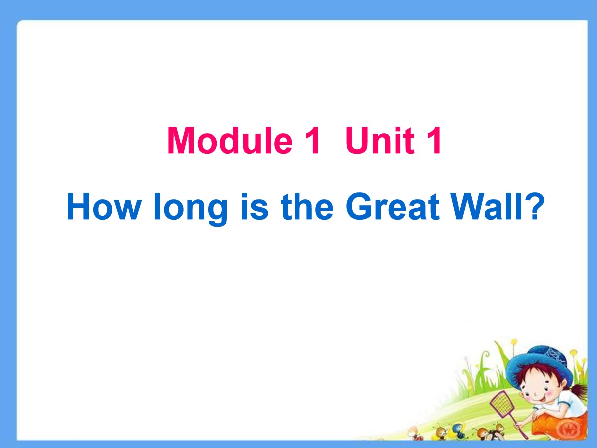 《How long is the Great Wall?》PPT课件2