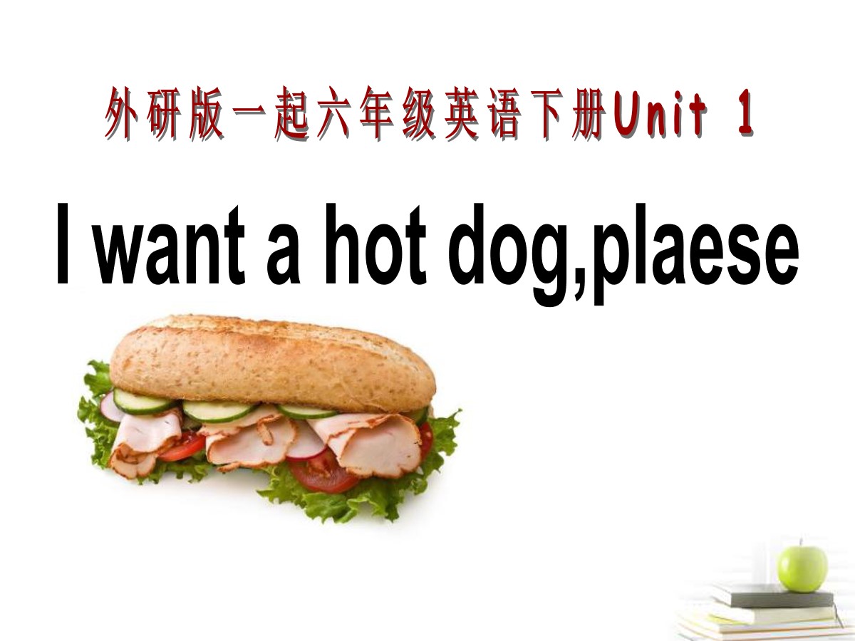 《I want a hot dogplaese》PPT课件3