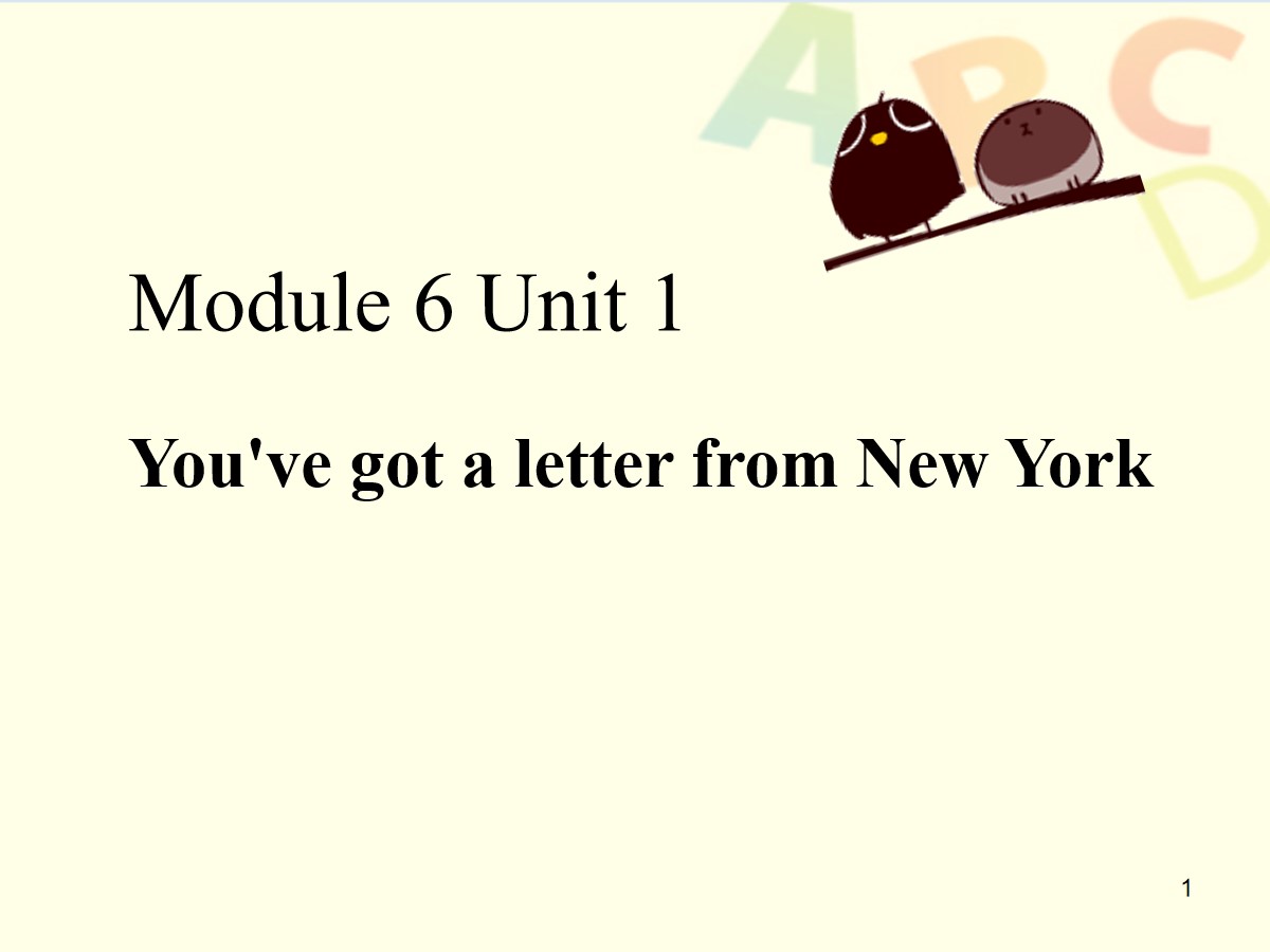 《You've got a letter from New York》PPT课件