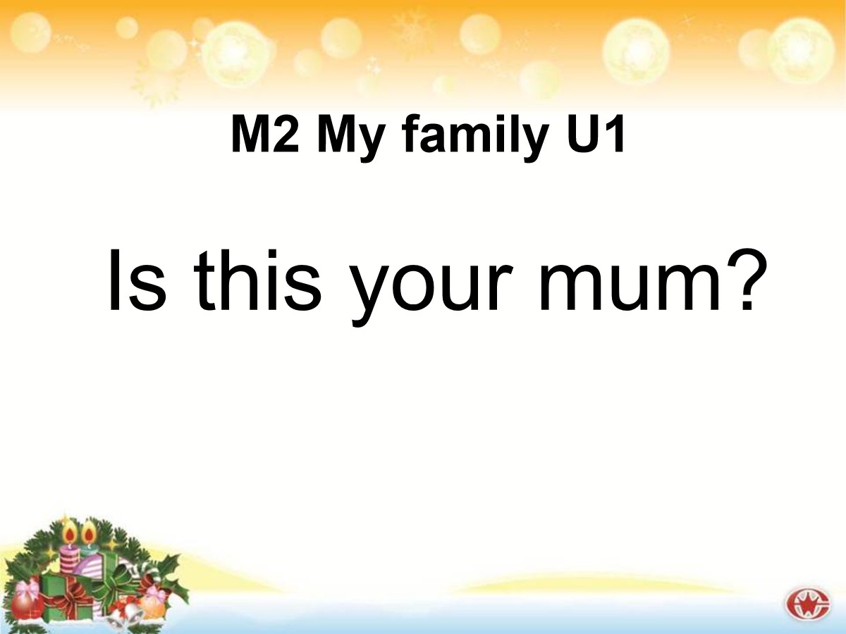 《Is this your mum》PPT课件