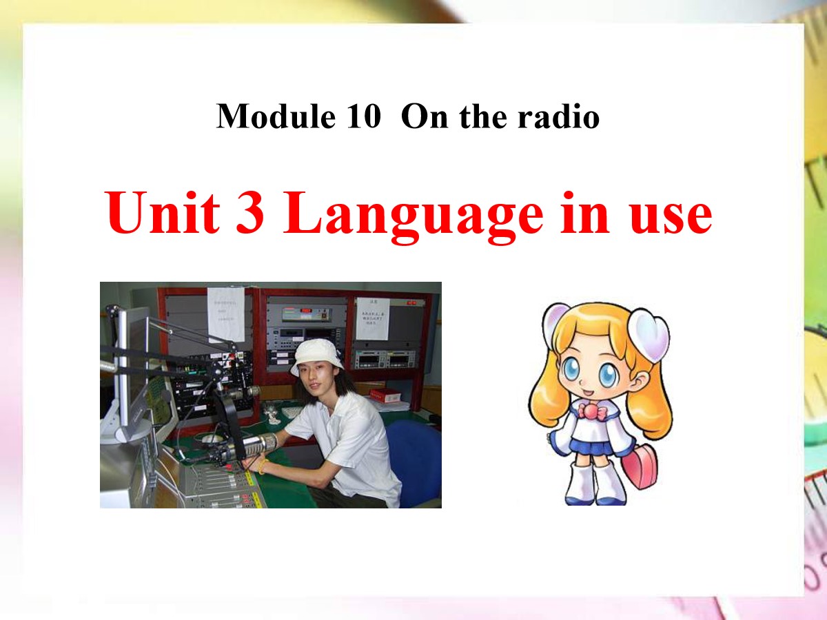 《Language in use》On the radio PPT课件2