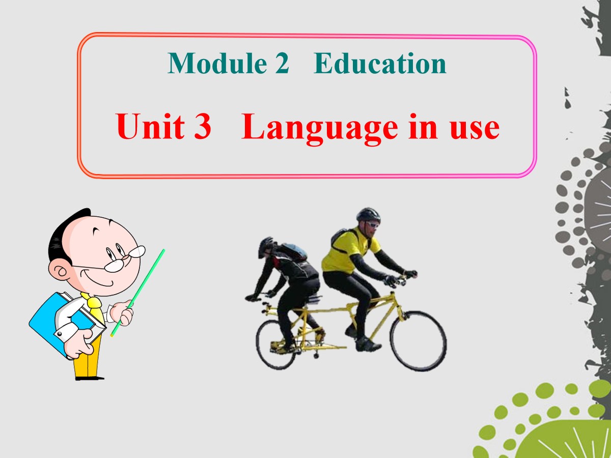 《Language in use》Education PPT课件