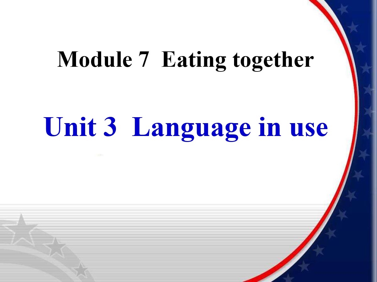 《Language in use》Eating together PPT课件3