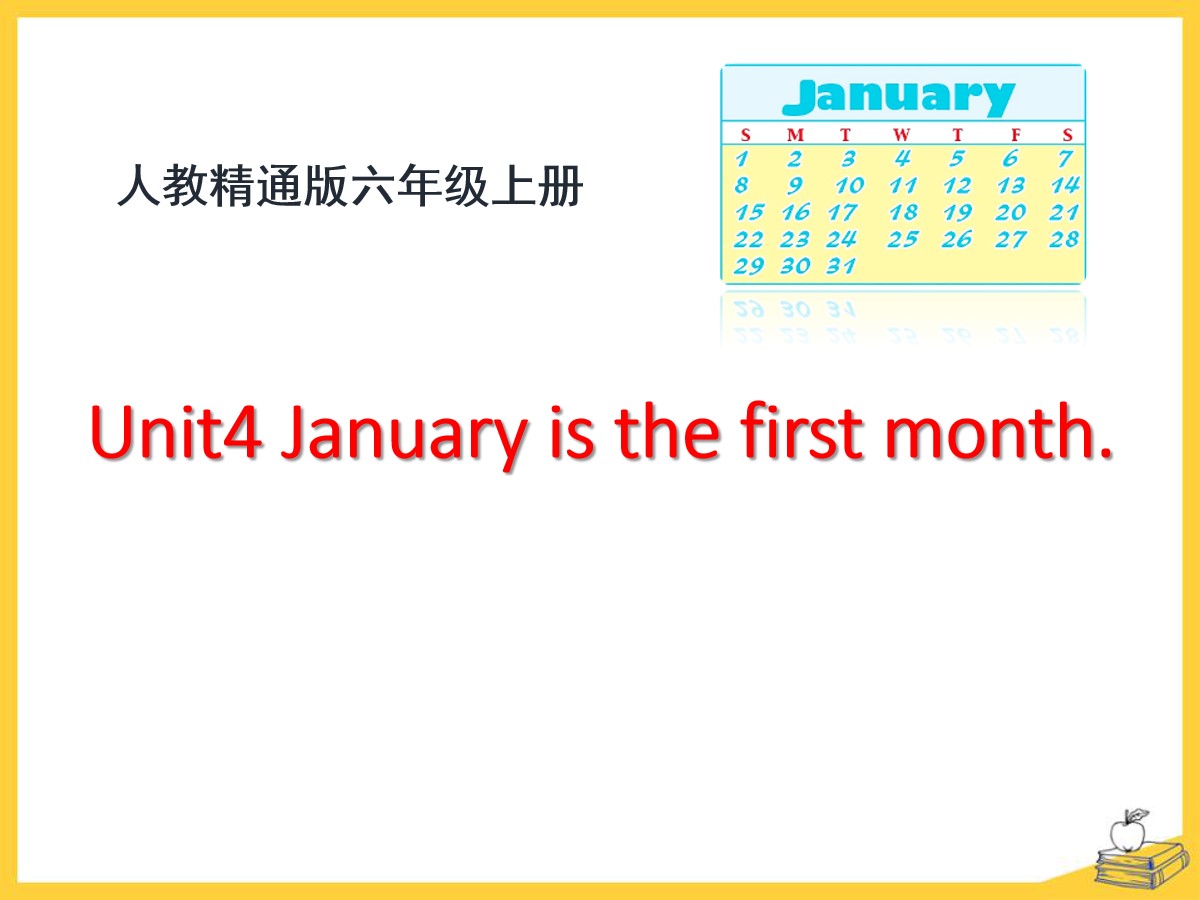 《January is the first month》PPT课件2