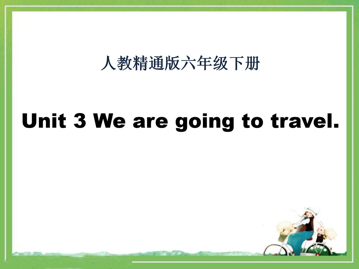 《We are going to travel》PPT课件5