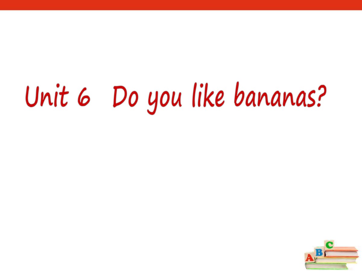 《Do you like bananas?》PPT课件14