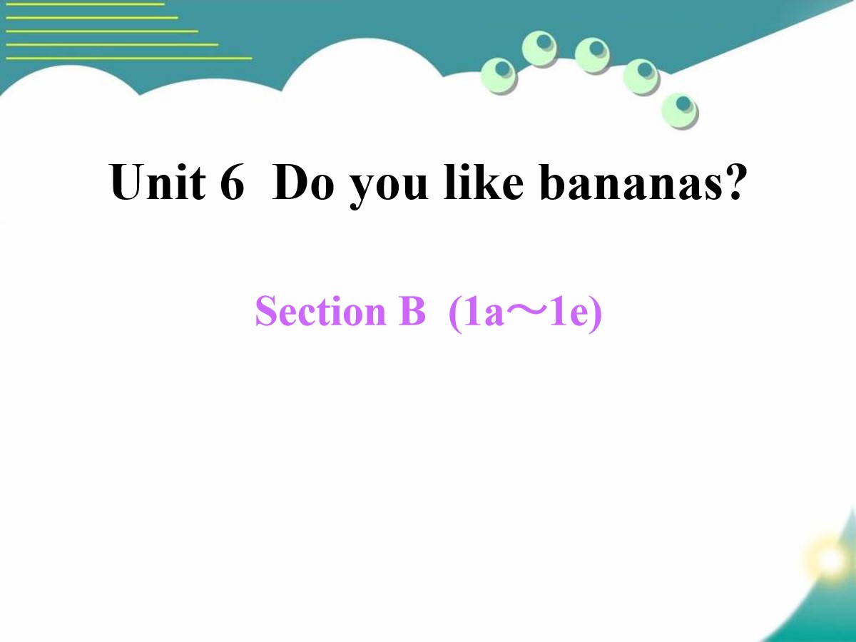 《Do you like bananas?》PPT课件19