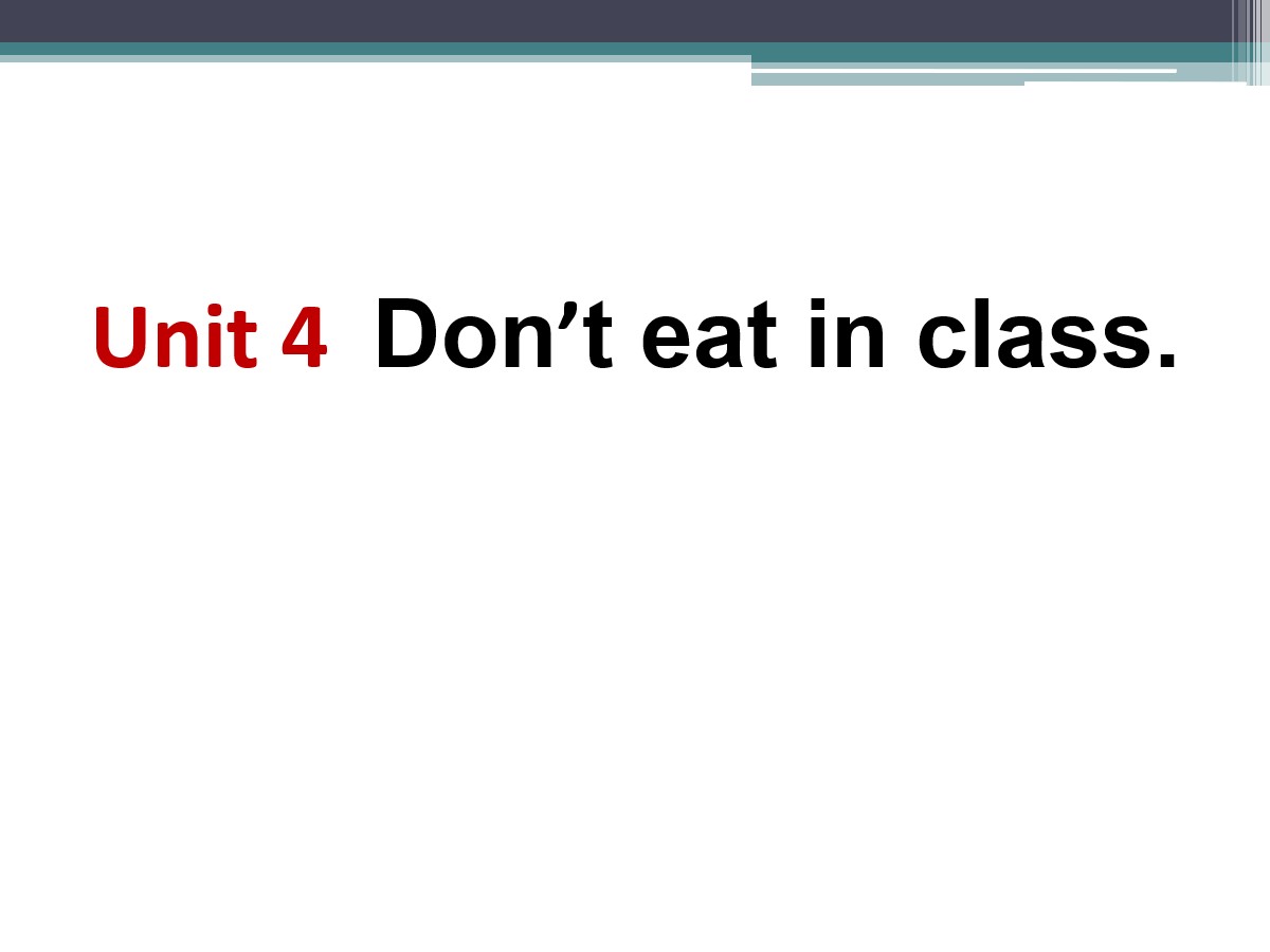 《Don't eat in class》PPT课件9