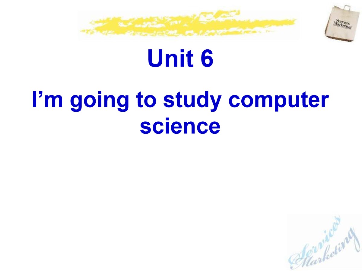《I'm going to study computer science》PPT课件22