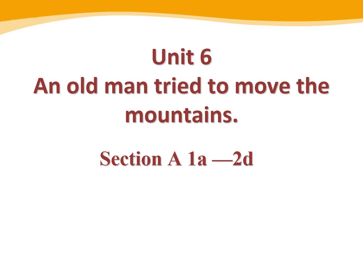 《An old man tried to move the mountains》PPT课件7
