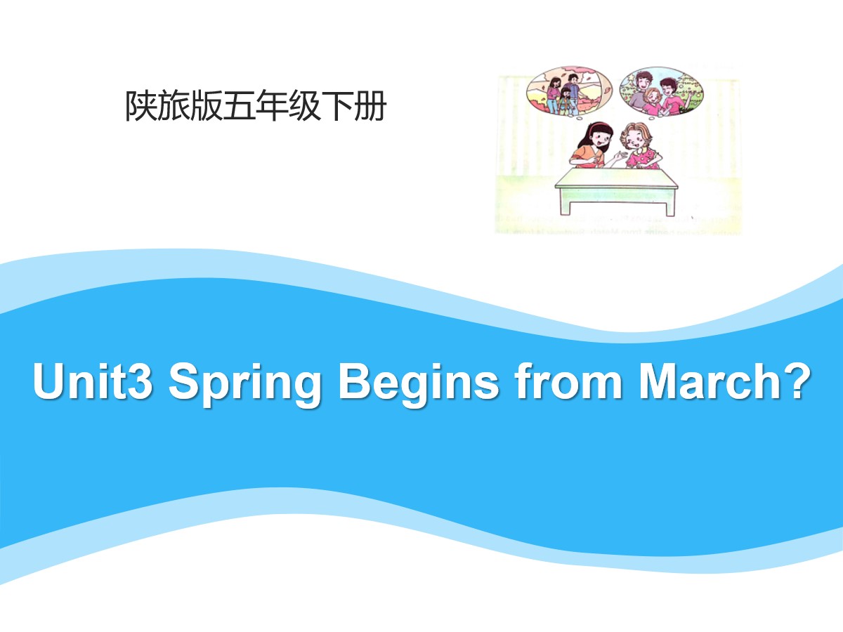 《Spring Begins from March》PPT