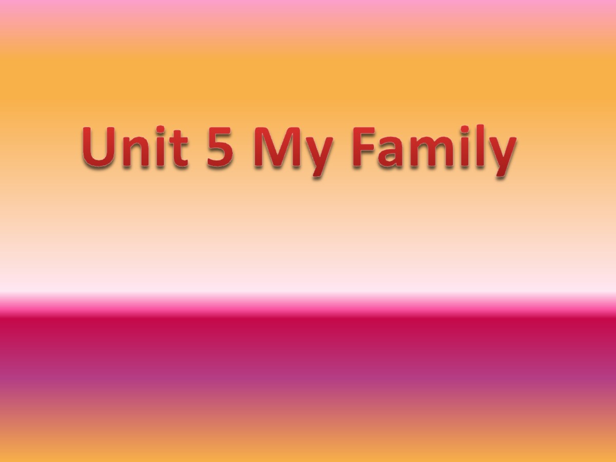 《My family》PPT
