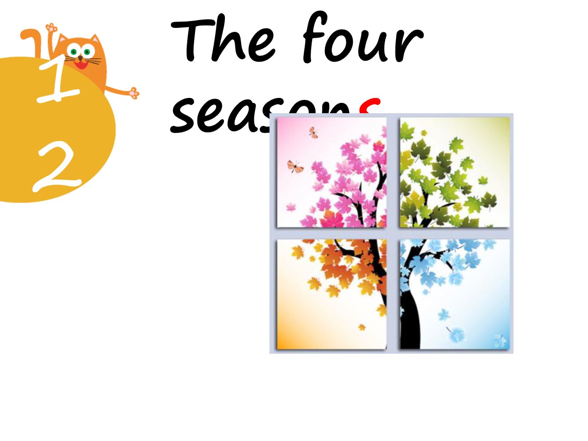 《The four seasons》PPT