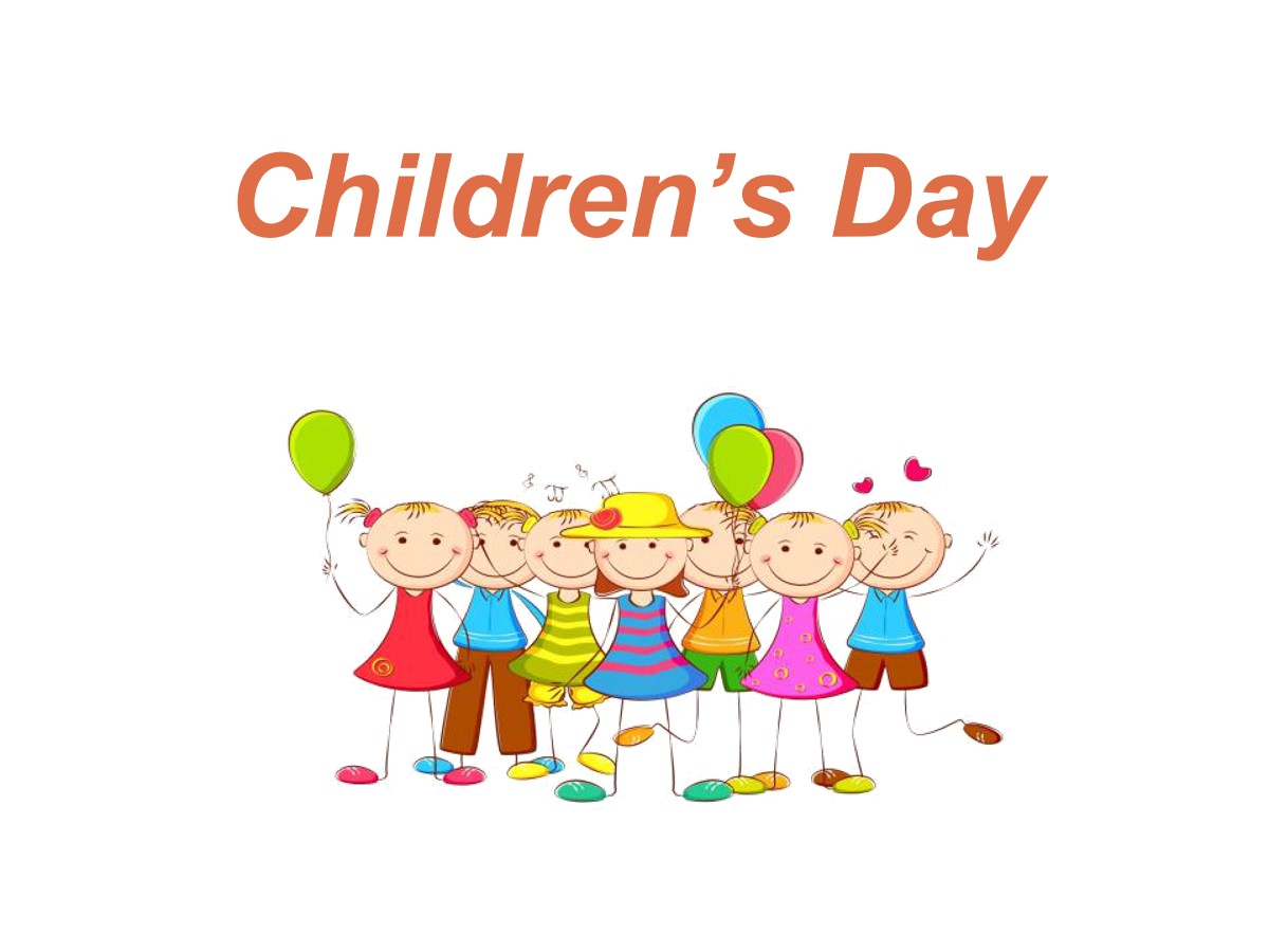《Children's day》PPT