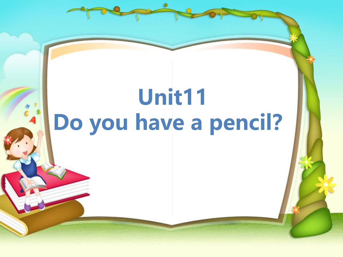 《Do you have a pencil?》PPT