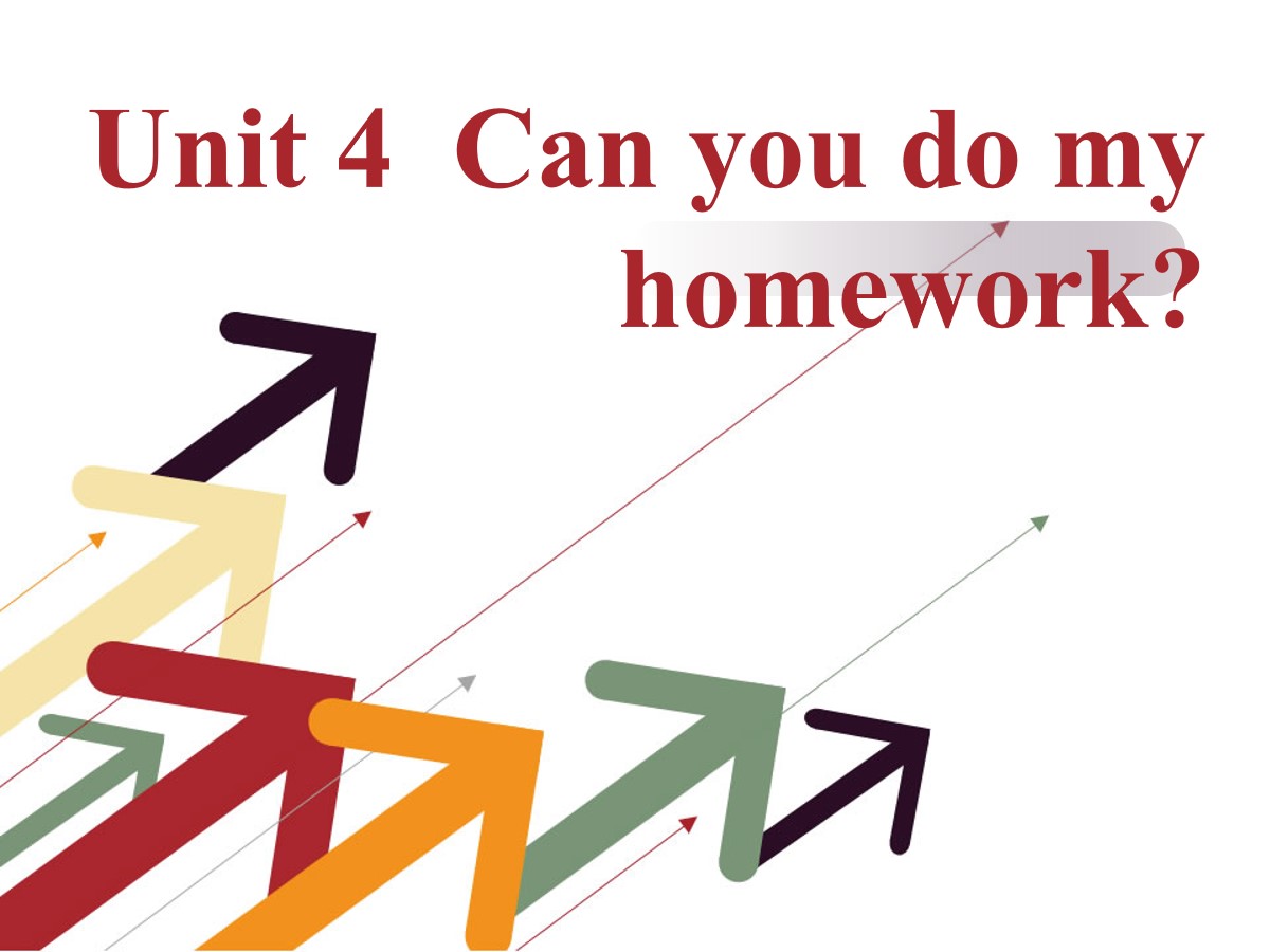《Can you do my homework》PPT