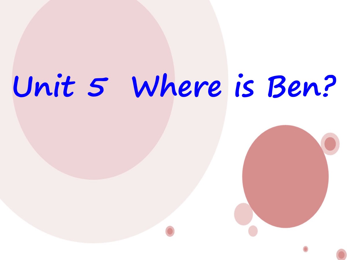 《Where is ben?》PPT课件