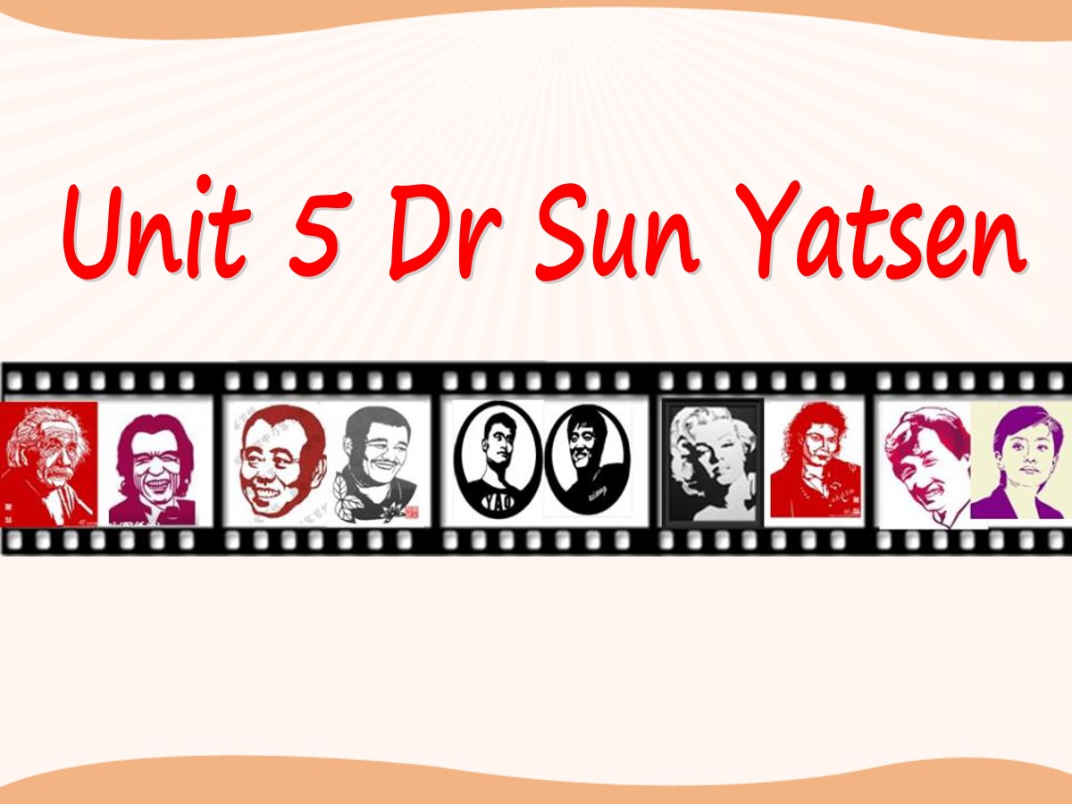 《Dr Sun Yatsen》PPT