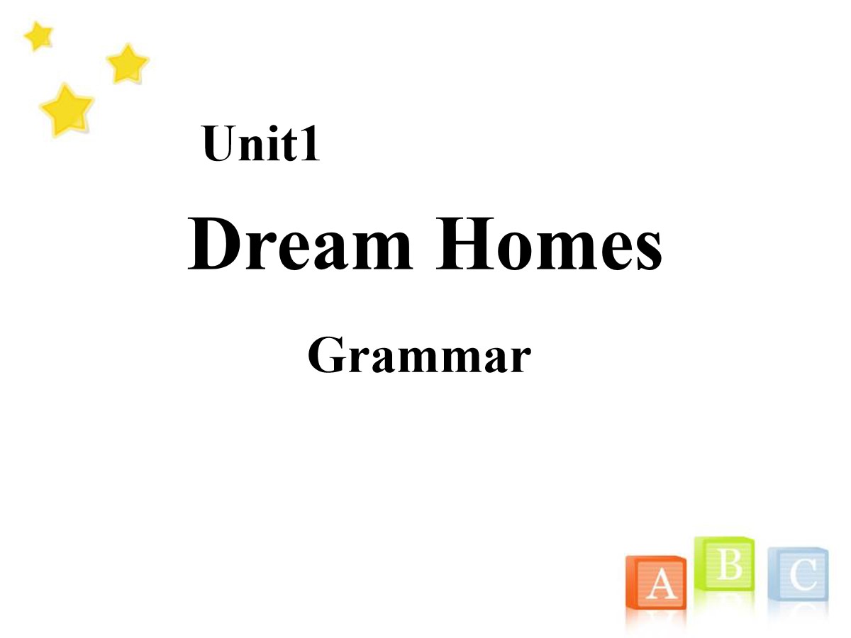 《Dream homes》GrammarPPT