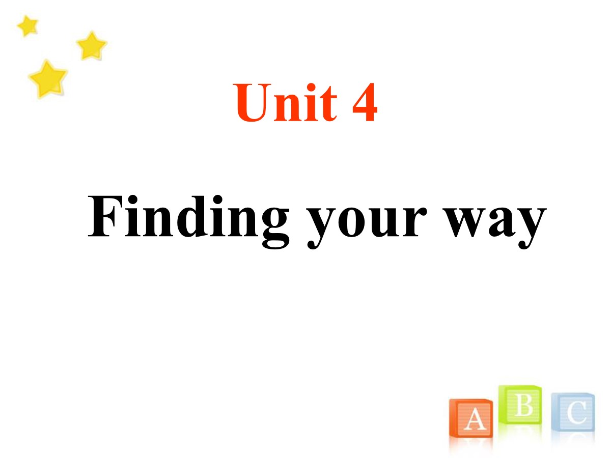 《Finding your way》PPT