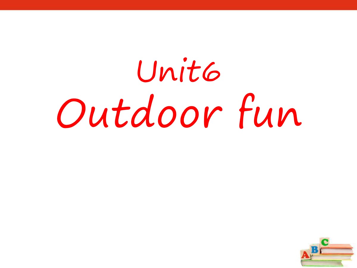 《Outdoor fun》PPT