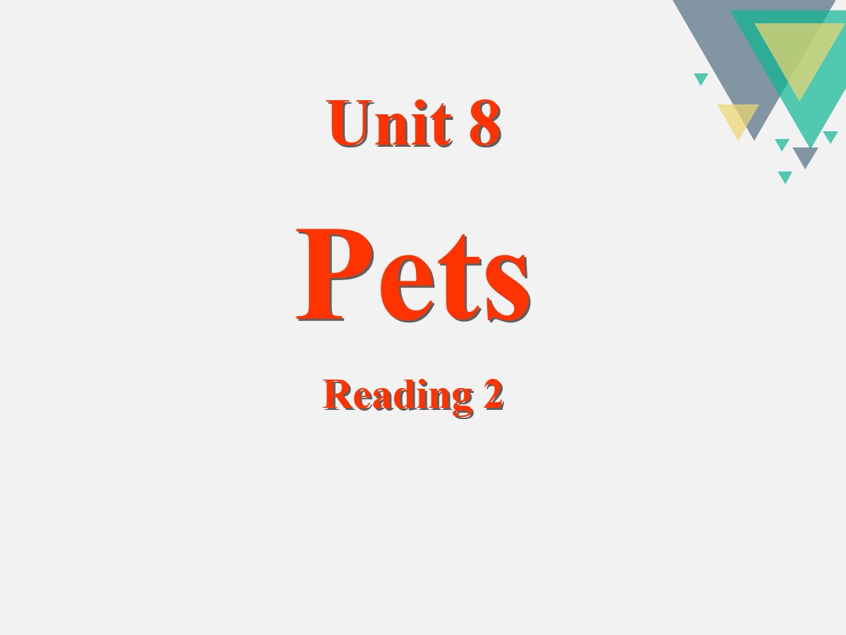 《Pets》ReadingPPT课件
