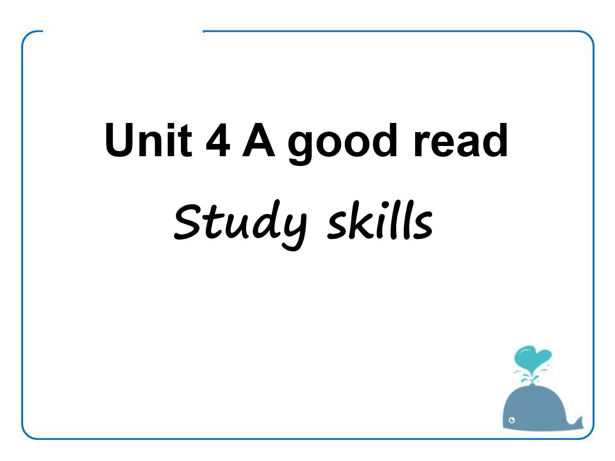 《A good read》Study skillsPPT