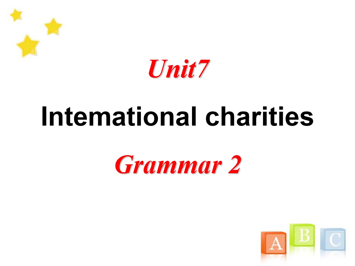 《Intemational charities》GrammarPPT课件