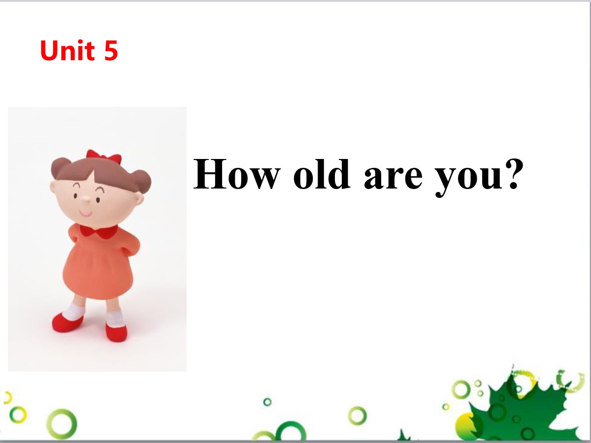 《How old are you?》PPT(第二课时)