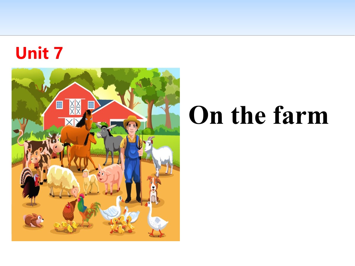 《On the farm》PPT(第一课时)