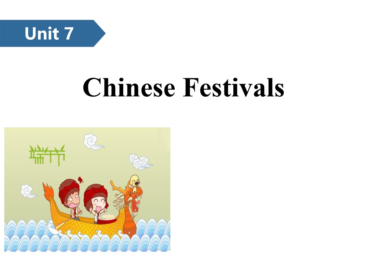 《Chinese festivals》PPT(第一课时)