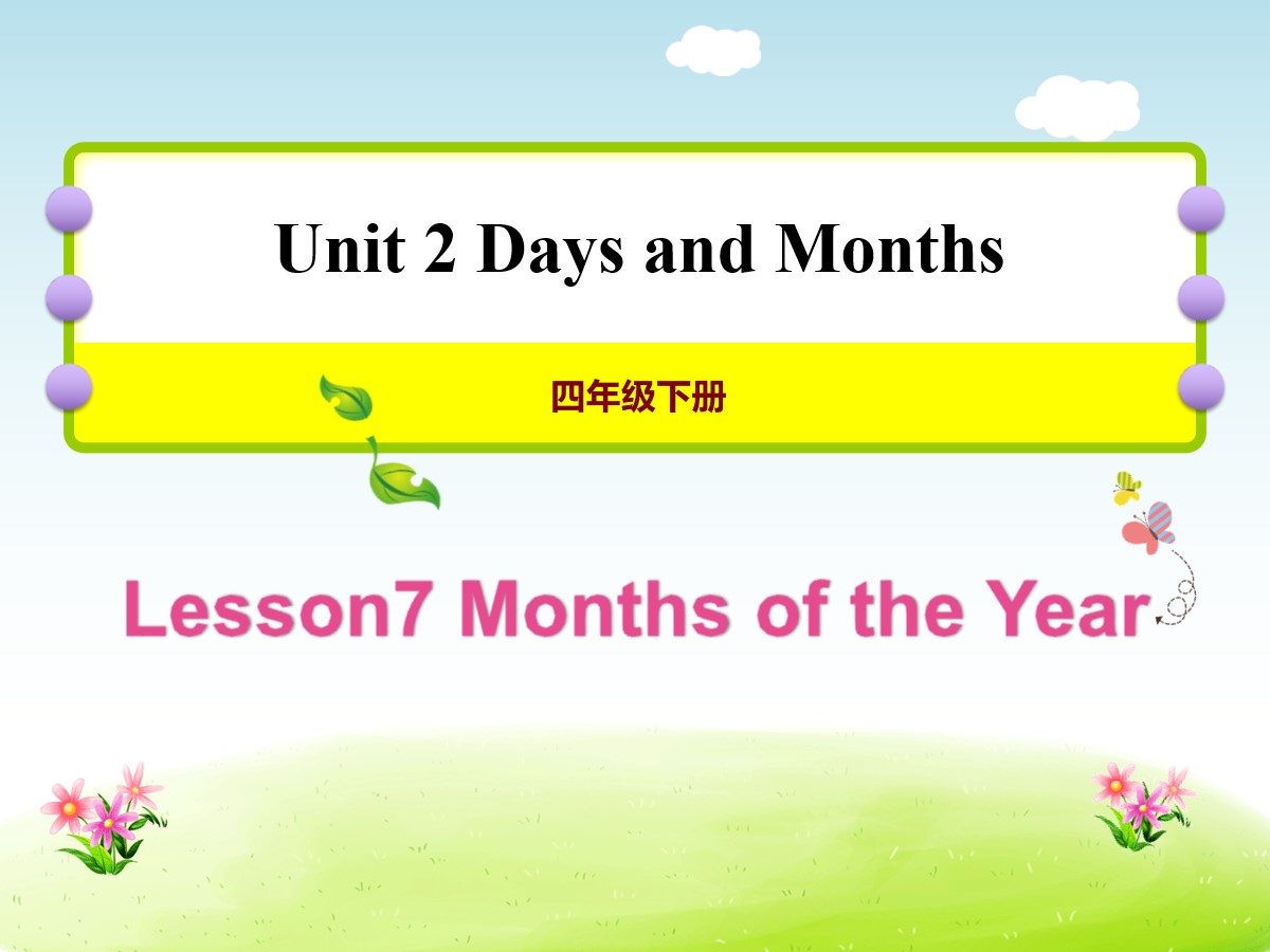 《Months of the Year》Days and Months PPT课件