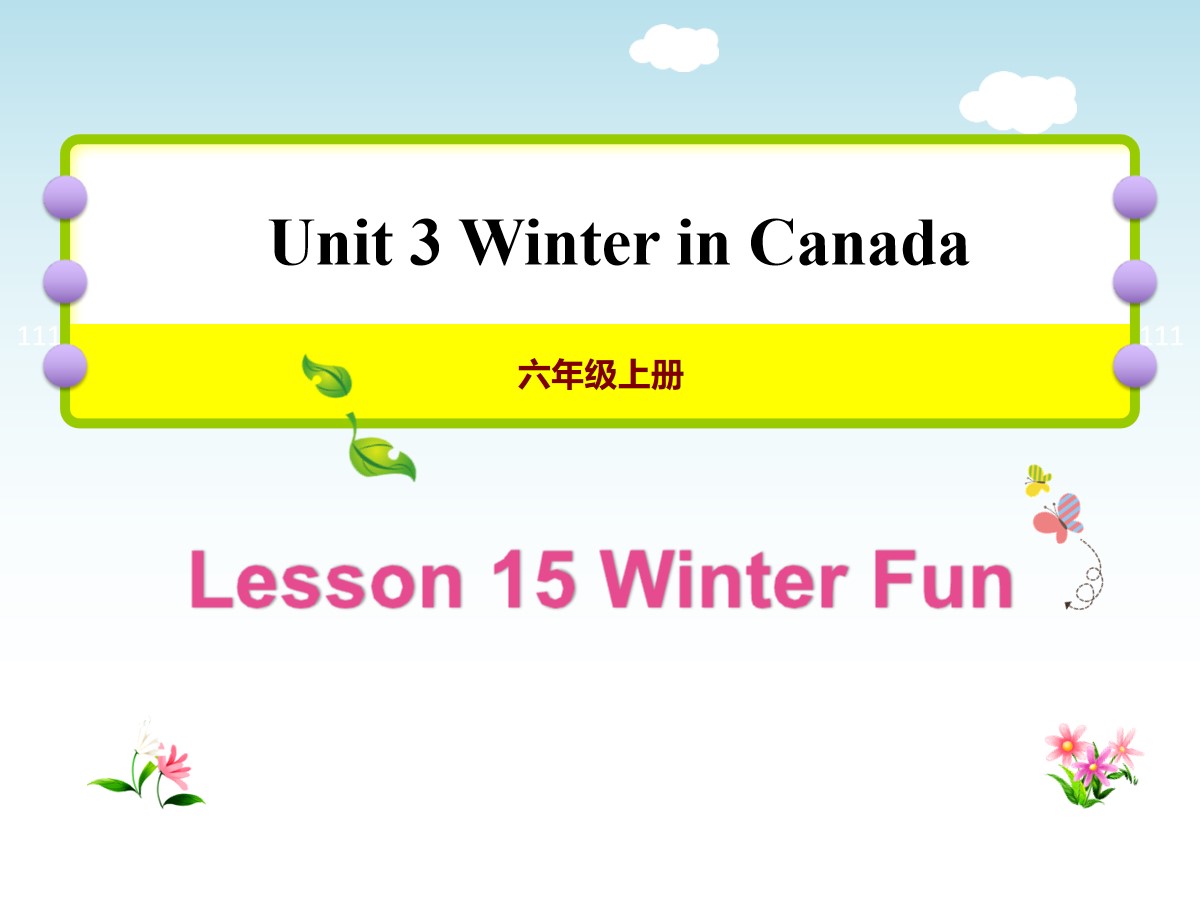 《Winter Fun》Winter in Canada PPT教学课件