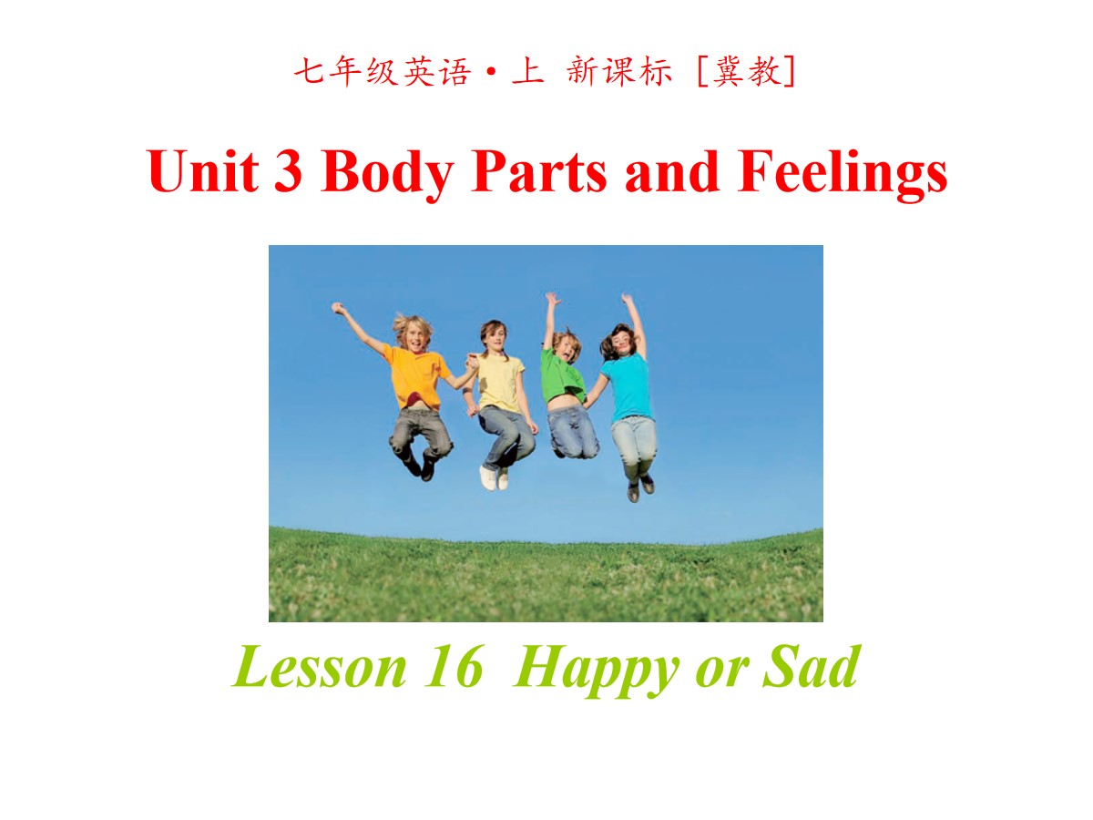 《Happy or Sad》Body Parts and Feelings PPT教学课件