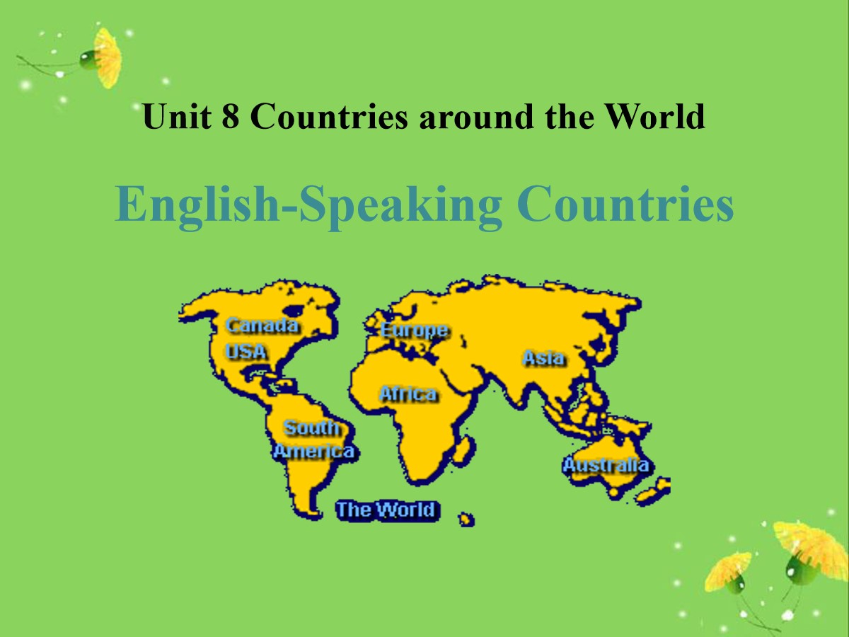 《English-Speaking Countries》Countries around the World PPT免费课件