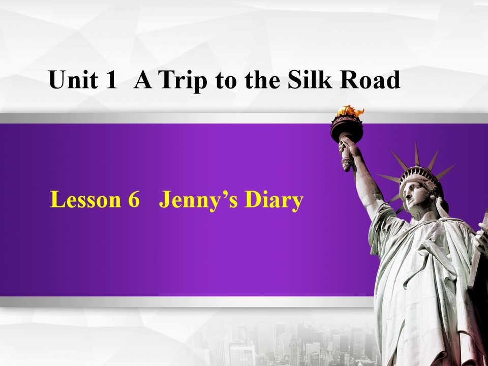 《Jenny's Diary》A Trip to the Silk Road PPT