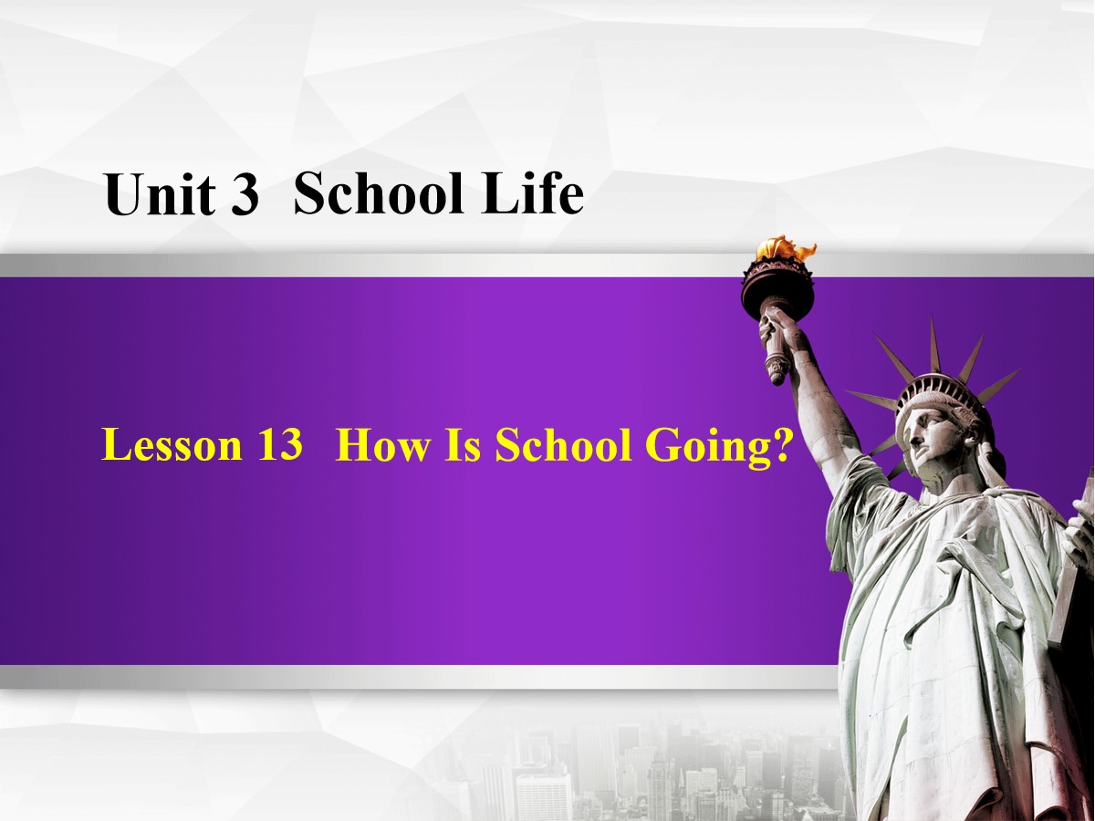 《How Is School Going?》School Life PPT