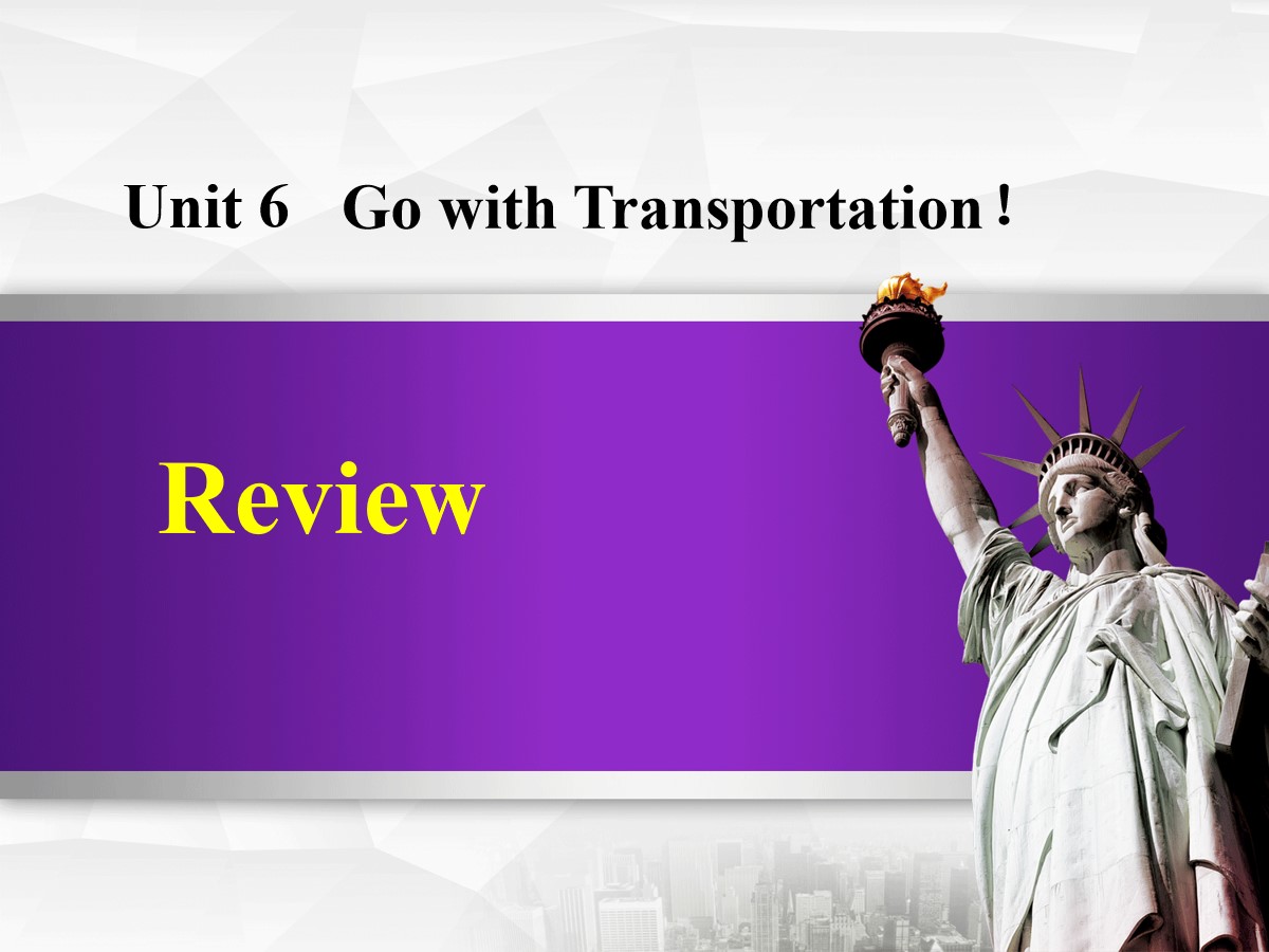 《Review》Go with Transportation! PPT