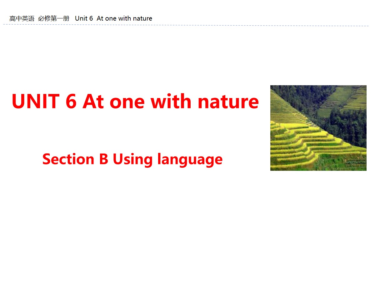 《At one with nature》Section B PPT