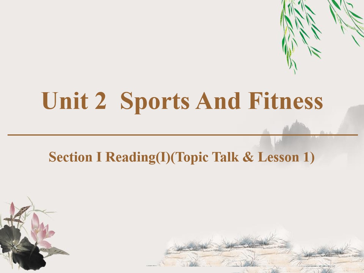 《Sports And Fitness》Section ⅠPPT