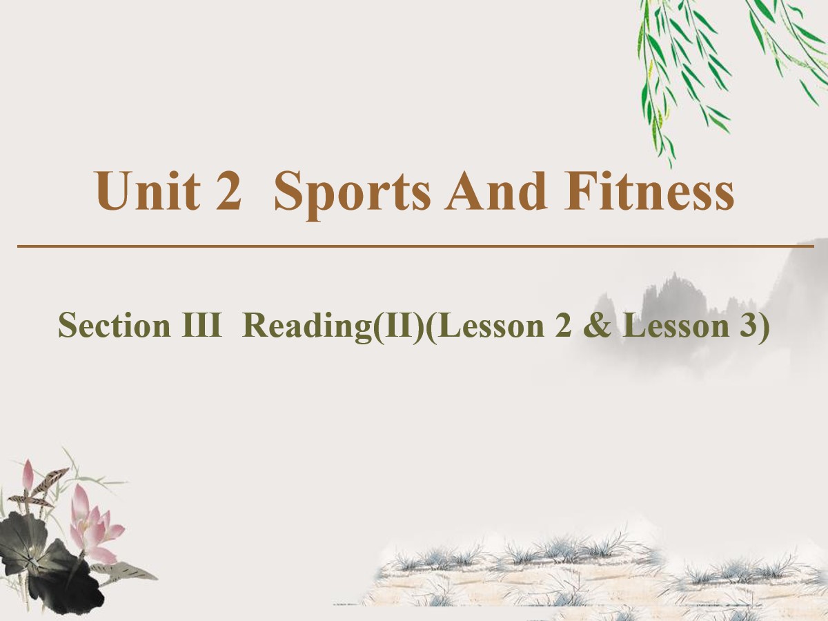 《Sports And Fitness》Section ⅢPPT