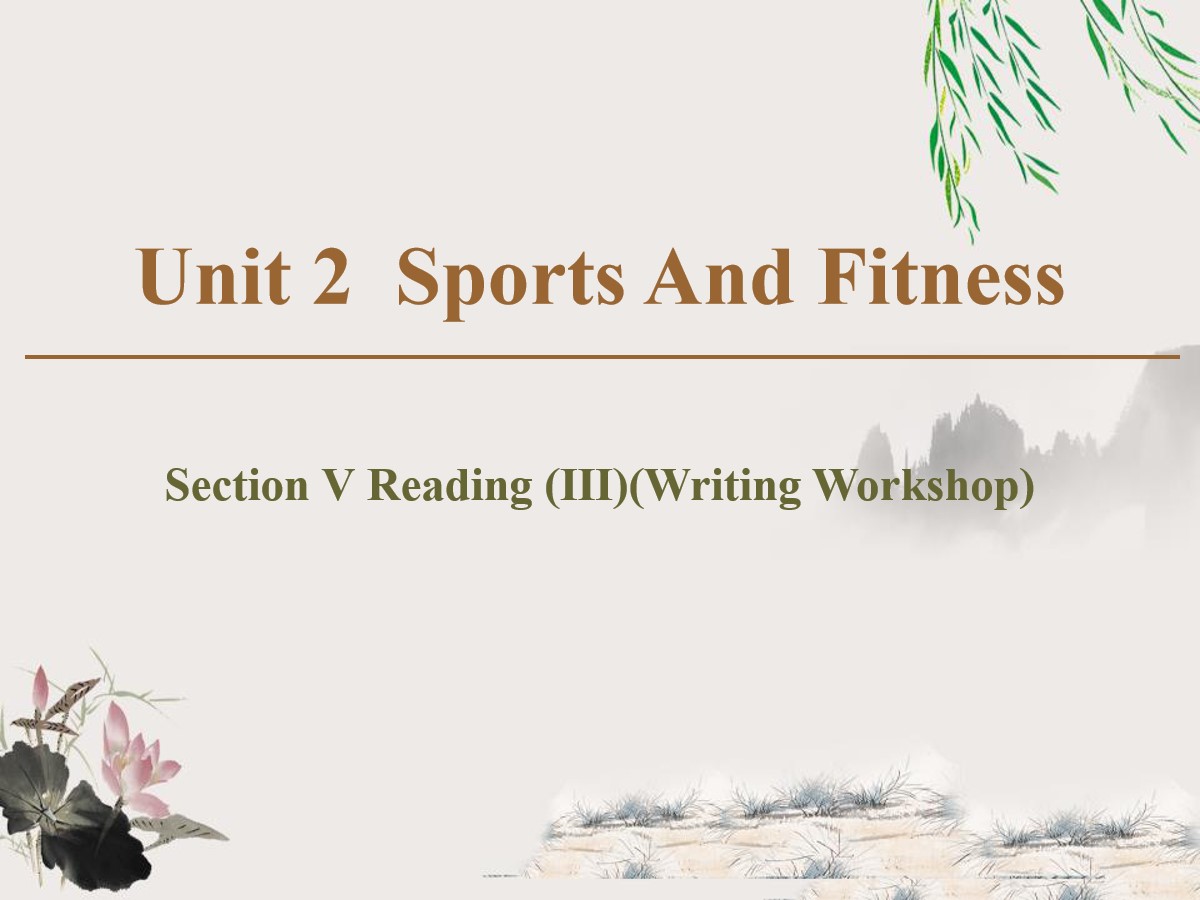 《Sports And Fitness》Section ⅤPPT