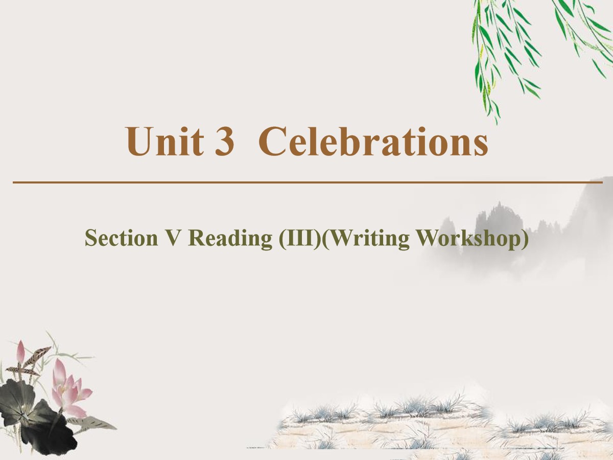 《Celebrations》Section ⅤPPT