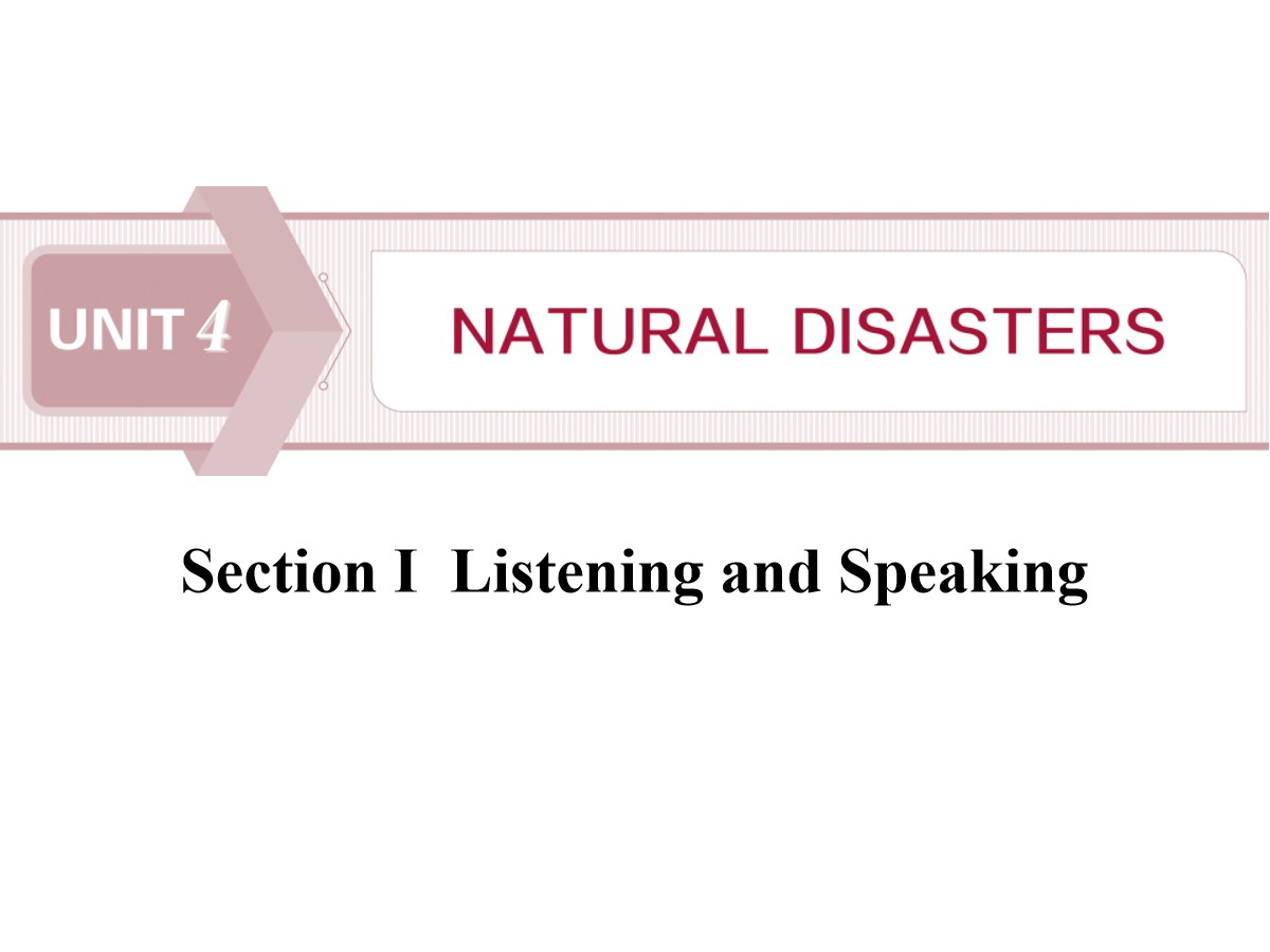 《Natural Disasters》Listening and Speaking PPT课件